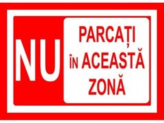 Placuta nu parcati in aceasta zona